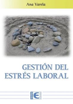 GESTI�N DEL ESTR�S LABORAL