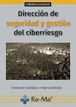 DIRECCI�N DE SEGURIDAD Y GESTI�N DEL CIBERRIESGO