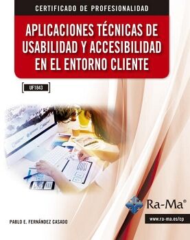 APLICACIONES T�CNICAS DE USABILIDAD Y ACCESIBILIDAD EN EL ENTORNO CLIENTE