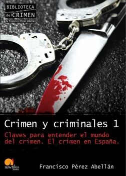 CRIMEN Y CRIMINALES I