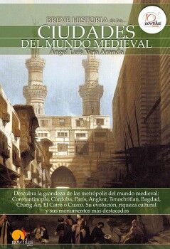 BREVE HISTORIA DE LAS CIUDADES DEL MUNDO MEDIEVAL