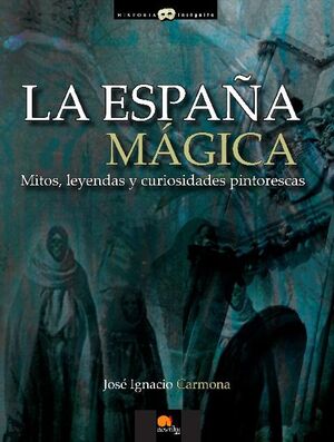 LA ESPAA MGICA