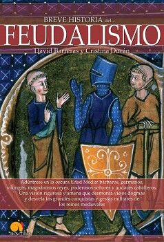 BREVE HISTORIA DEL FEUDALISMO