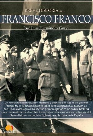 BREVE HISTORIA DE FRANCISCO FRANCO