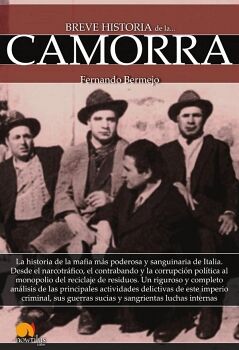 BREVE HISTORIA DE LA CAMORRA