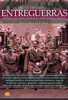 BREVE HISTORIA DE ENTREGUERRAS