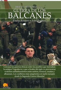BREVE HISTORIA DE LA GUERRA DE LOS BALCANES