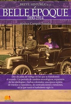 BREVE HISTORIA DE LA BELLE �POQUE