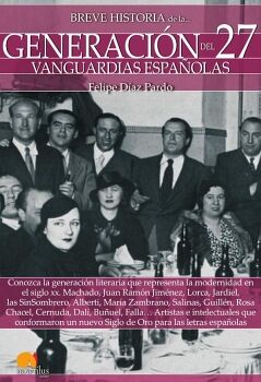 BREVE HISTORIA DE LA GENERACI�N DEL 27
