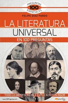 LA LITERATURA UNIVERSAL EN 100 PREGUNTAS