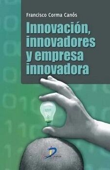 INNOVACI�N, INNOVADORES Y EMPRESA INNOVADORA