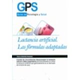 LACTANCIA ARTIFIAL -GPS/GUIAS DE PSICOLOGIA Y SALUD-