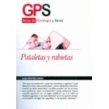 PATALETAS Y RABIETAS -GPS/GUIAS DE PSICOLOGIA Y SALUD-