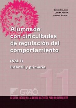 ALUMNADO CON DIFICULTADES DE REGULACI�N DEL COMPORTAMIENTO (I)