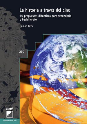 LA HISTORIA A TRAVS DEL CINE