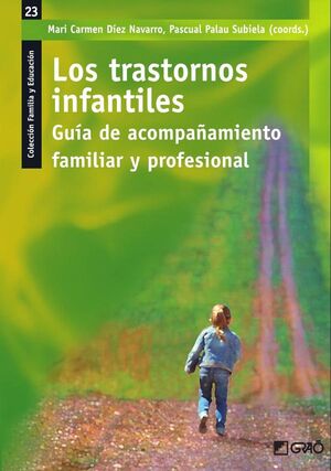 LOS TRASTORNOS INFANTILES