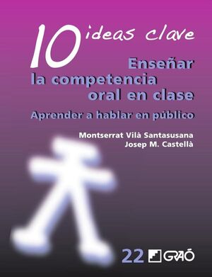 10 IDEAS CLAVE. ENSE�AR LA COMPETENCIA ORAL EN CLASE