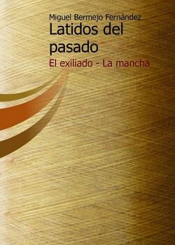 LATIDOS DEL PASADO