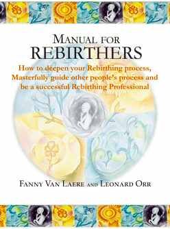 MANUAL FOR REBIRTHERS