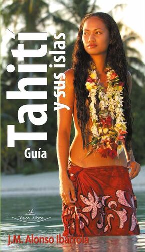 TAHIT Y SUS ISLAS. GUA