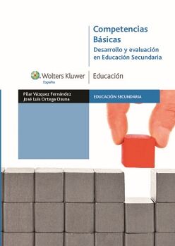 COMPETENCIAS BASICAS -DESARROLLO Y EVALUACION EN EDUC.SECUNDARIA-