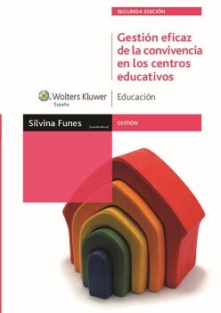 GESTIN EFICAZ DE LA CONVIVENCIA EN LOS CENTROS EDUCATIVOS (2. EDICIN)