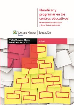 PLANIFICAR Y PROGRAMAR EN LOS CENTROS EDUCATIVOS