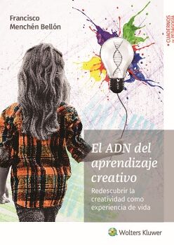 EL ADN DEL APRENDIZAJE CREATIVO