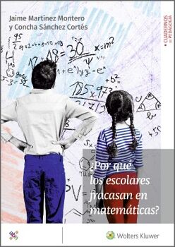 �POR QU� LOS ESCOLARES FRACASAN EN MATEM�TICAS?