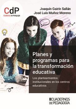 PLANES Y PROGRAMAS PARA LA TRANSFORMACI�N EDUCATIVA