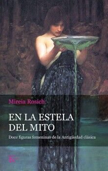 EN LA ESTELA DEL MITO