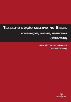TRABALHO E AO COLETIVA NO BRASIL