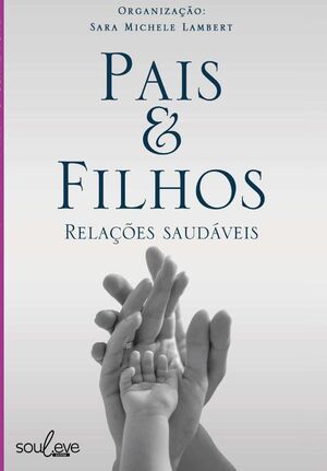 PAIS & FILHOS