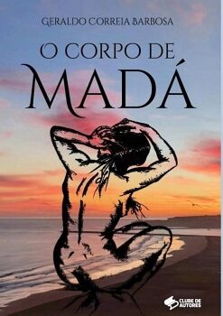 O CORPO DE MAD