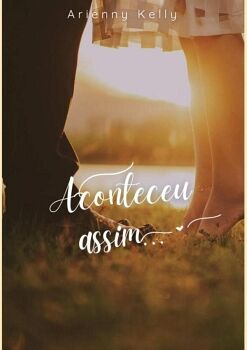 ACONTECEU ASSIM
