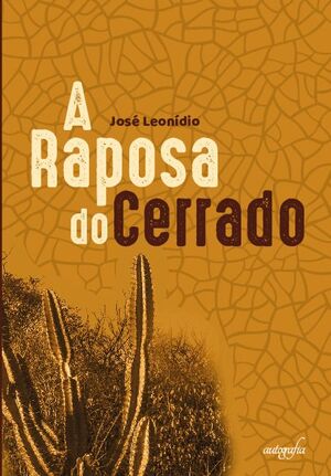 A RAPOSA DO CERRADO