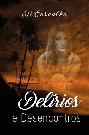 DEL�RIOS E DESENCONTROS