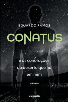 CONATUS E AS CONOTAES DO DESERTO QUE H EM MIM - 2 EDIO