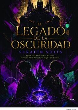 EL LEGADO DE LA OSCURIDAD