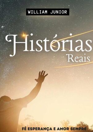HISTRIAS REAIS