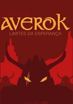 A LENDA DE AVEROK