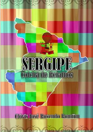 SERGIPE COLCHA DE RETALHOS