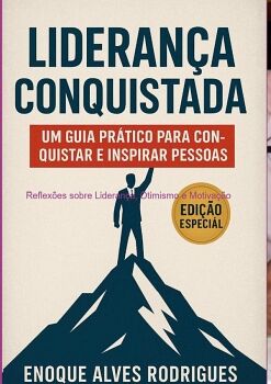 LIDERAN�A CONQUISTADA - EDI��O ESPECIAL