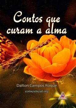 CONTOS QUE CURAM A ALMA