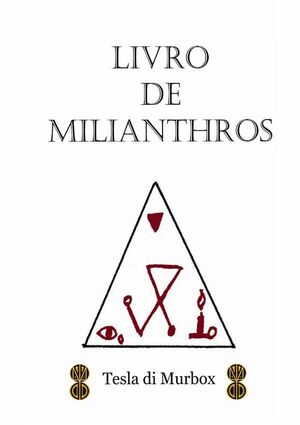 LIVRO DE MILIANTHROS