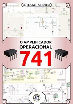 O AMPLIFICADOR OPERACIONAL 741