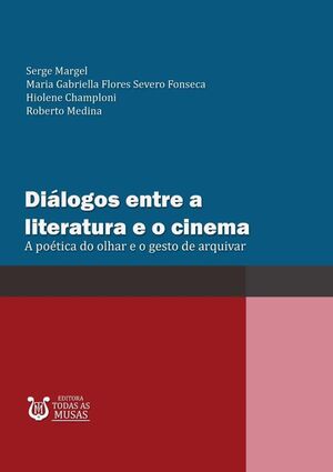 DI�LOGOS ENTRE A LITERATURA E O CINEMA