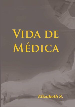 VIDA DE MDICA