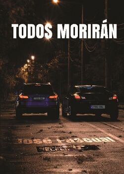 TODOS MORIRN