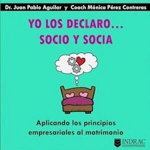 YO LOS DECLARO... SOCIO Y SOCIA -APLICANDO LOS PRINCIPIOS-